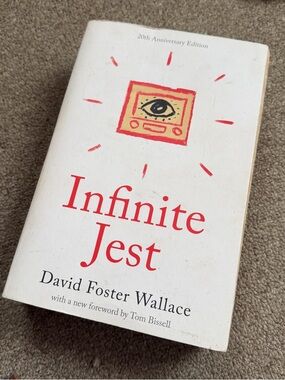 Infinite Jest by David Foster Wallace